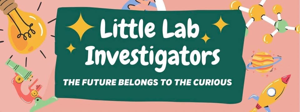 Little Lab Investigators